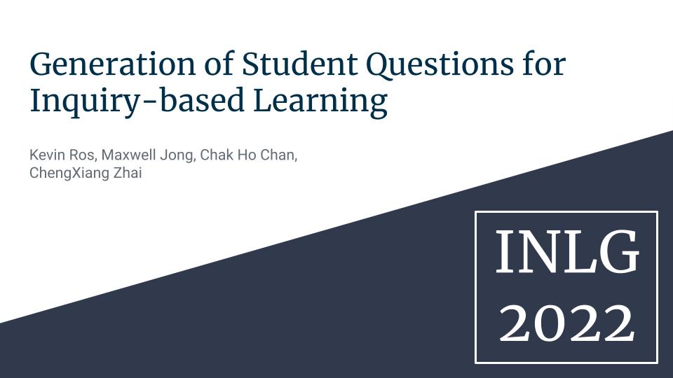 Generation Of Student Questions For Inquiry-Based Learning