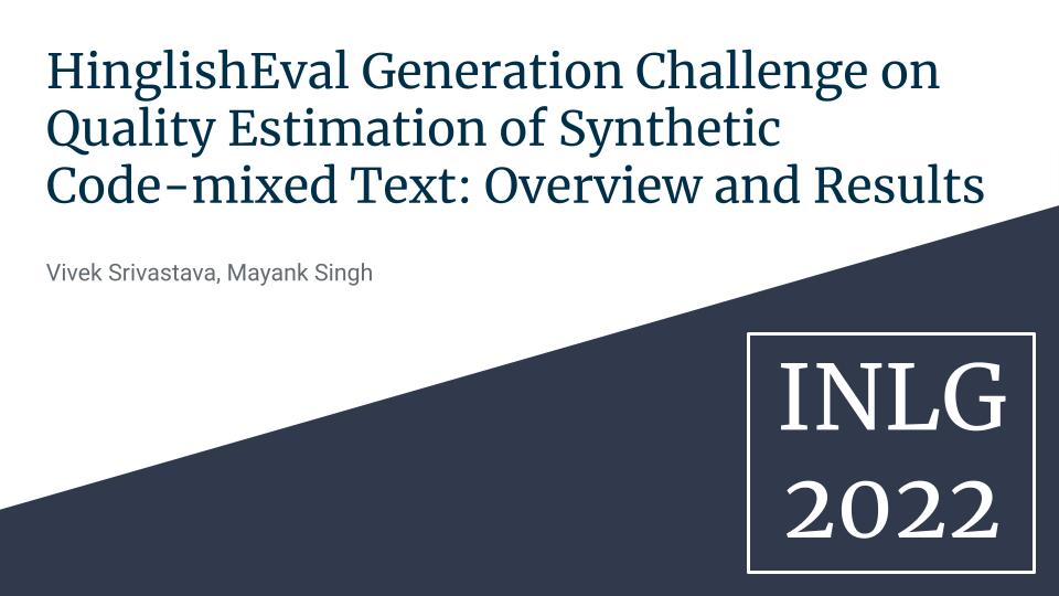 Hinglisheval Generation Challenge On Quality Estimation Of Synthetic Code-Mixed Text: Overview And Results