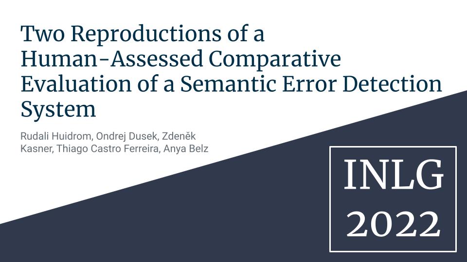 Two Reproductions Of A Human-Assessed Comparative Evaluation Of A Semantic Error Detection System